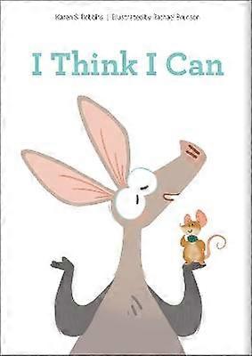 I Think I Can