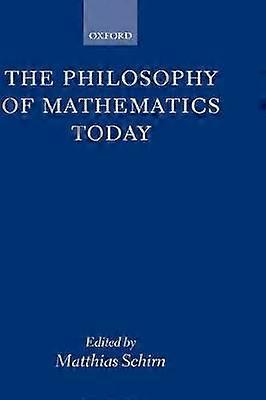 The Philosophy of Mathematics Today