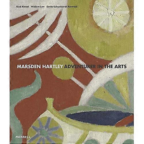 Marsden Hartley: Avonturier in de Kunsten
