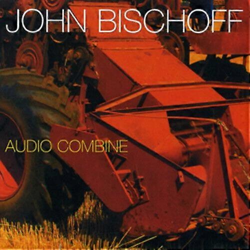 John Bischoff John Bischoff Audio Combine CD (2012) NEW