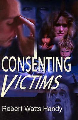 Consenting Victims