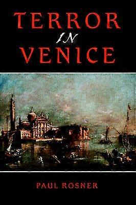 TERROR IN VENICE