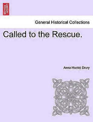 Called to the Rescue