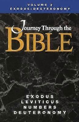 Journey Through the Bible Volume 2 Exodus-Deuteronomy Student