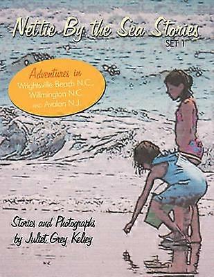Nettie By the Sea Stories