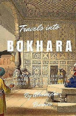 Travels into Bokhara