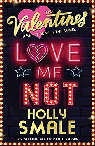Love Me Not (The Valentines Book 3)