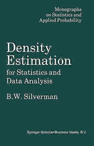 Density Estimation for Statistics and Data Analysis