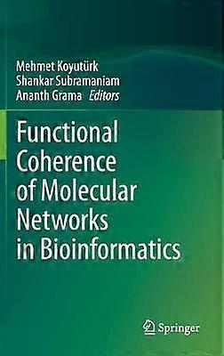 Funkcjonalna spójność sieci molekularnych w bioinformatyce