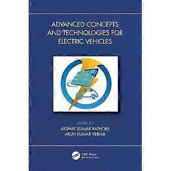 Advanced Concepts And Technologies For Electric Vehicles - Taylor & Francis Ltd