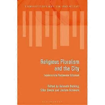 Religious Pluralism and the City