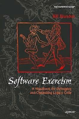 Software exorcisme