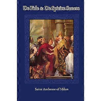 De Fide And De Spiritu Sancto - Saint Ambrose - Paperback - en Book
