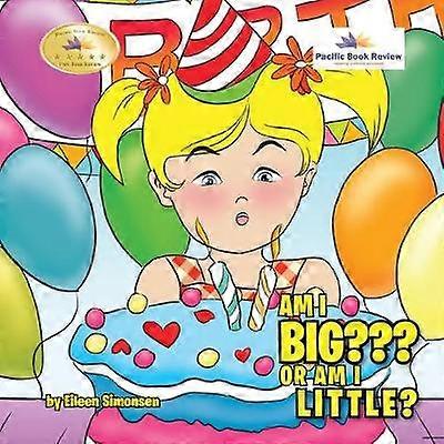Am I Big or Am I Little
