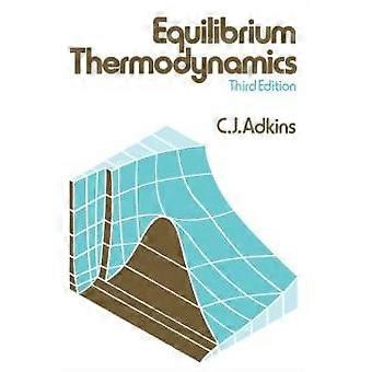 Termodinâmica do Equilíbrio - C. J. Adkins