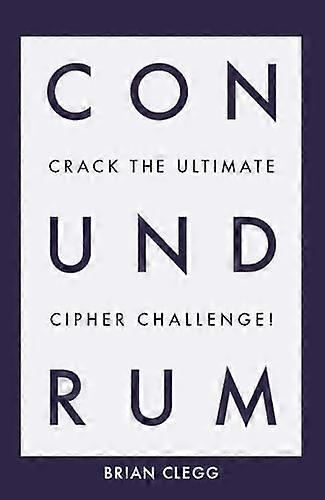 Conundrum: Crack the Ultimate Cipher Challenge
