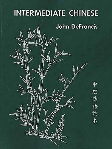 Intermediate Chinese (Yale Language)