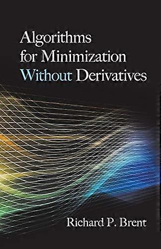 Algorithms for Minimization Without Derivatives