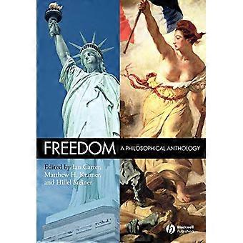 Freedom: Filosofinen antologia
