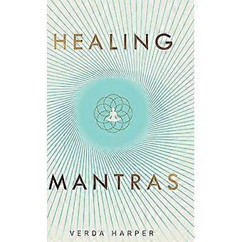 Helende Mantra's (Modern Spiritueel)