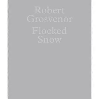 Robert Grosvenor: Parveilu lumi