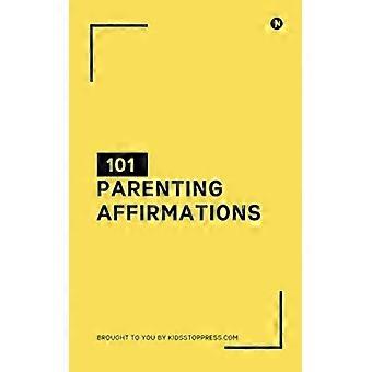 101 affirmations parentales