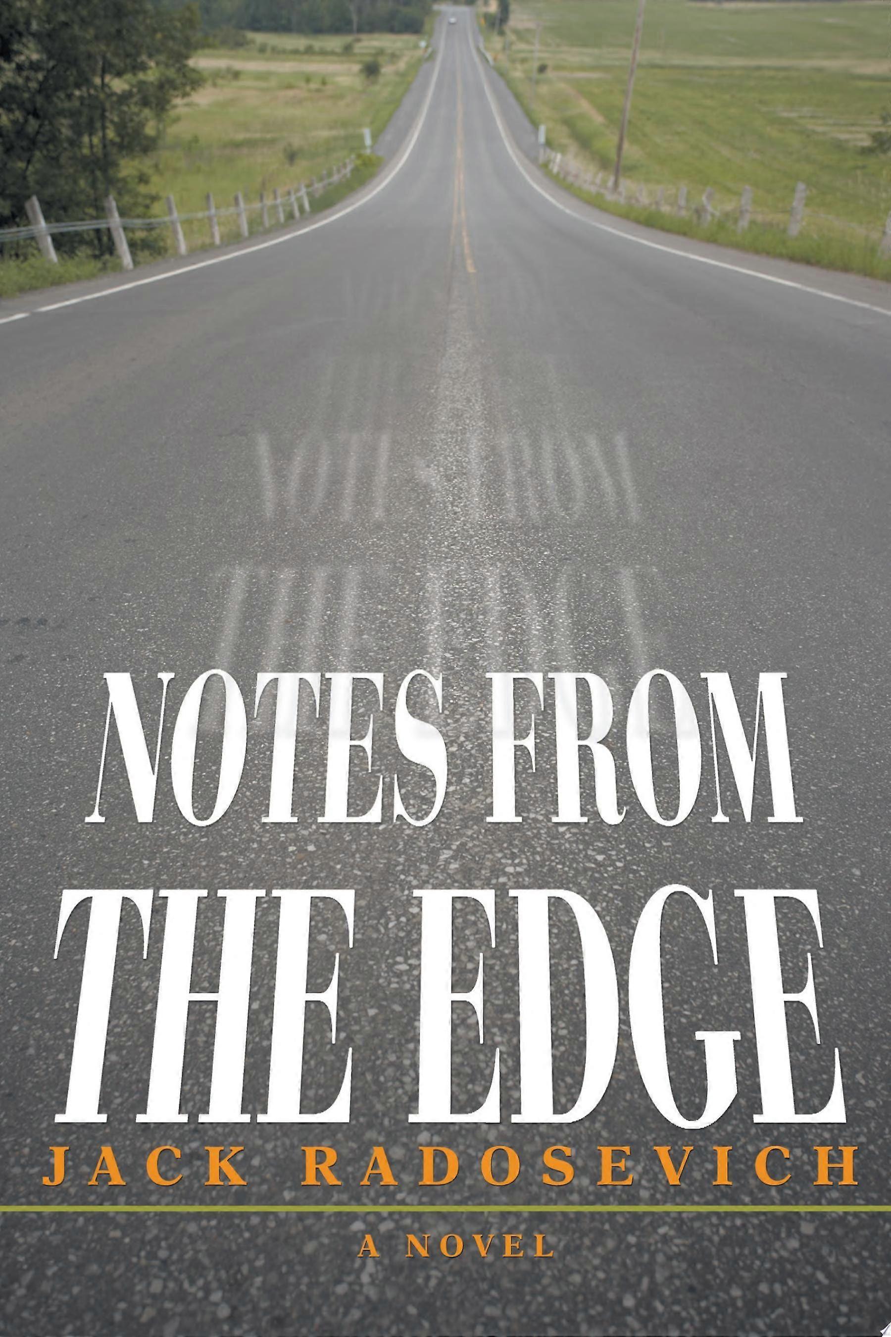 Notes from the edge