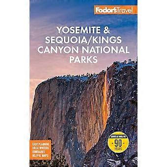 Fodor's Yosemite und Sequoia Nationalparks