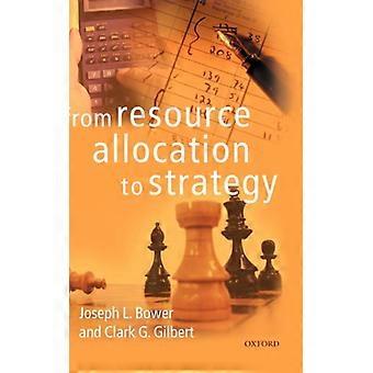 From Resource Allocation To Strategy - Oxford University Press - Hardcover - English Book - Biography