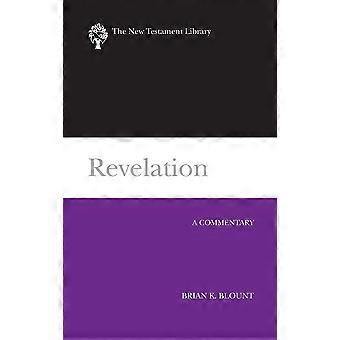 Revelation A Commentary - Brian K. Blount - Hardcover - en Book
