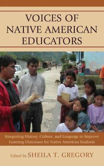 Voices Of Native American Educators Paperback Book