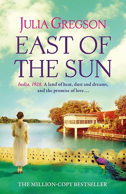À l'est du soleil - Julia Gregson