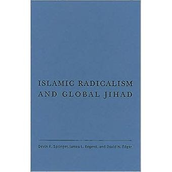 Islamsk radikalisme og global jihad - Devin R. Springer