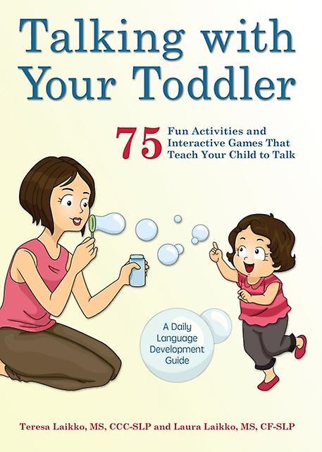 Talking With Your Toddler by Laura Laikko Paperback