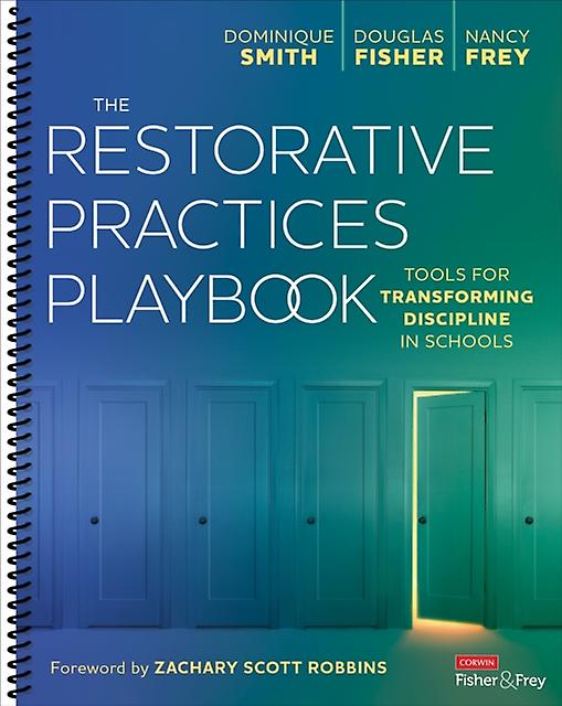 The Restorative Practices Playbook by Nancy Frey Spiral bound Book