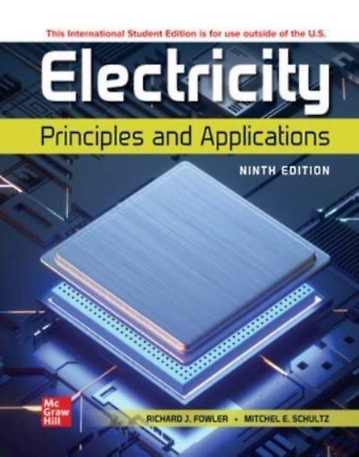 Electricity Principles And Applications Ise by Richard Fowler Paperback