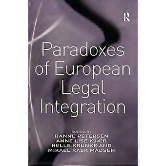 Paradoxes of European Legal Integration
