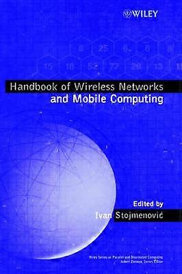 Handbook of Wireless Networks and Mobile Computing