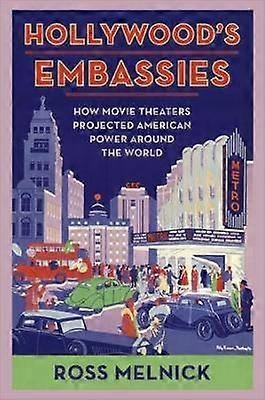 Hollywood's Embassies