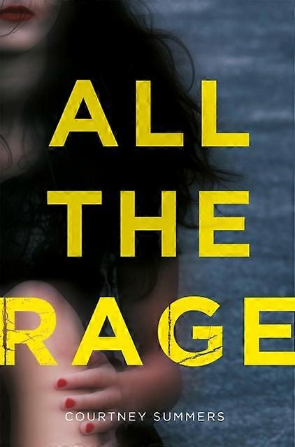 All The Rage by Courtney Summers Paperback