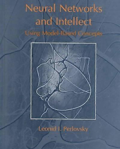 Neural Networks and Intellect