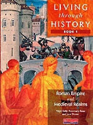 Living Through History: Core Book 1