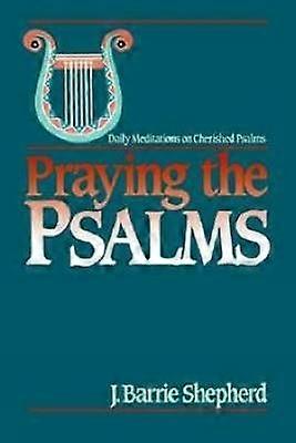 Praying the Psalms