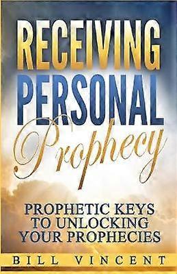 Receiving Personal Prophecy