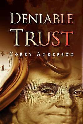 Deniable Trust