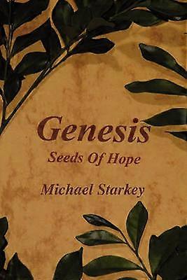 Genesis Seeds of Hope