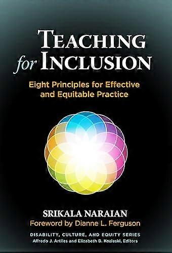 Teaching for Inclusion: Eight Principles for Effective and Equitable Practice