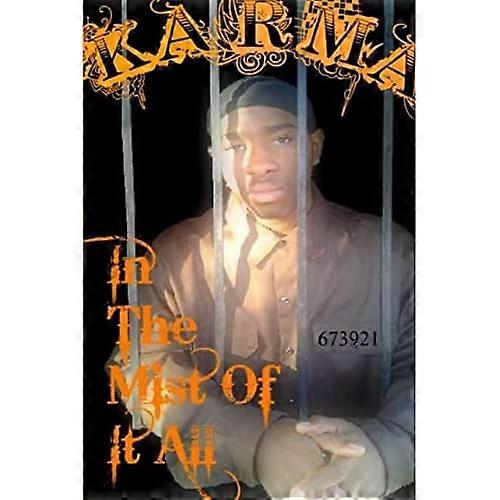 Karma : in the Mist of It All