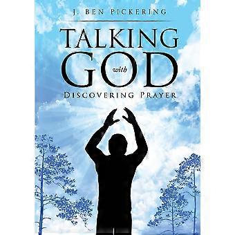 Talking With God - J. Ben Pickering - Paperback - en Book