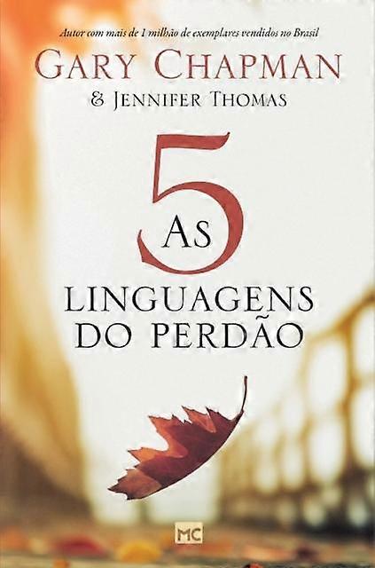 As 5 Linguagens Do Perdao  2a Edicao  Capa Dura by Gary Chapman Hardback Book